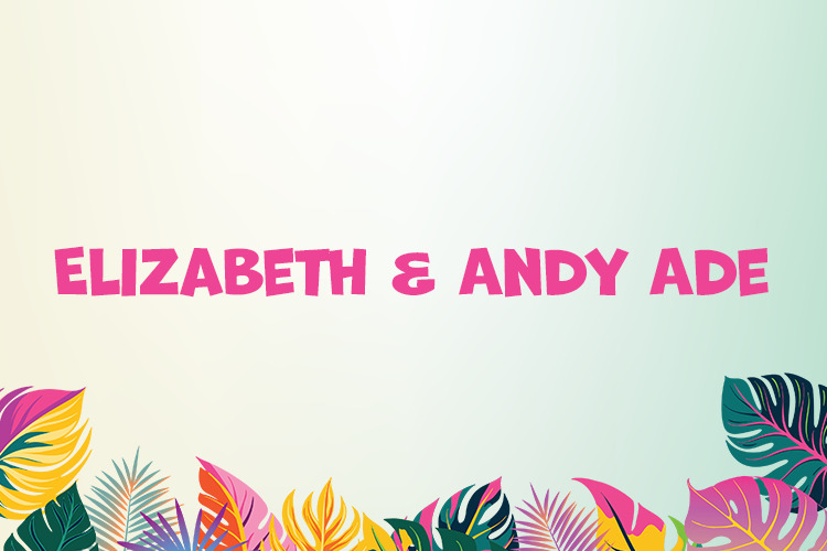 Elizabeth & Adny Ade